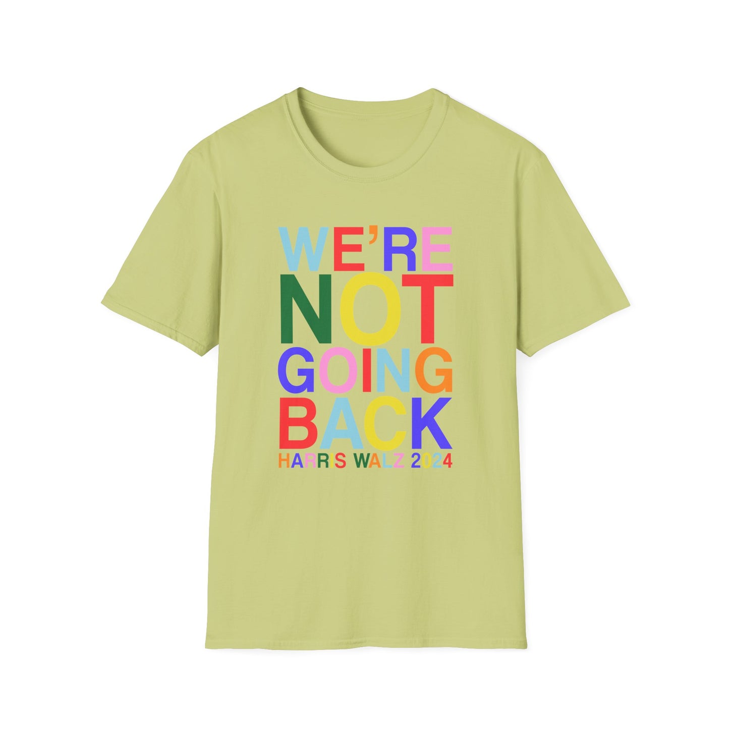 Harris Walz 2024 | We're Not Going Back Unisex Softstyle Tee (6 colors)