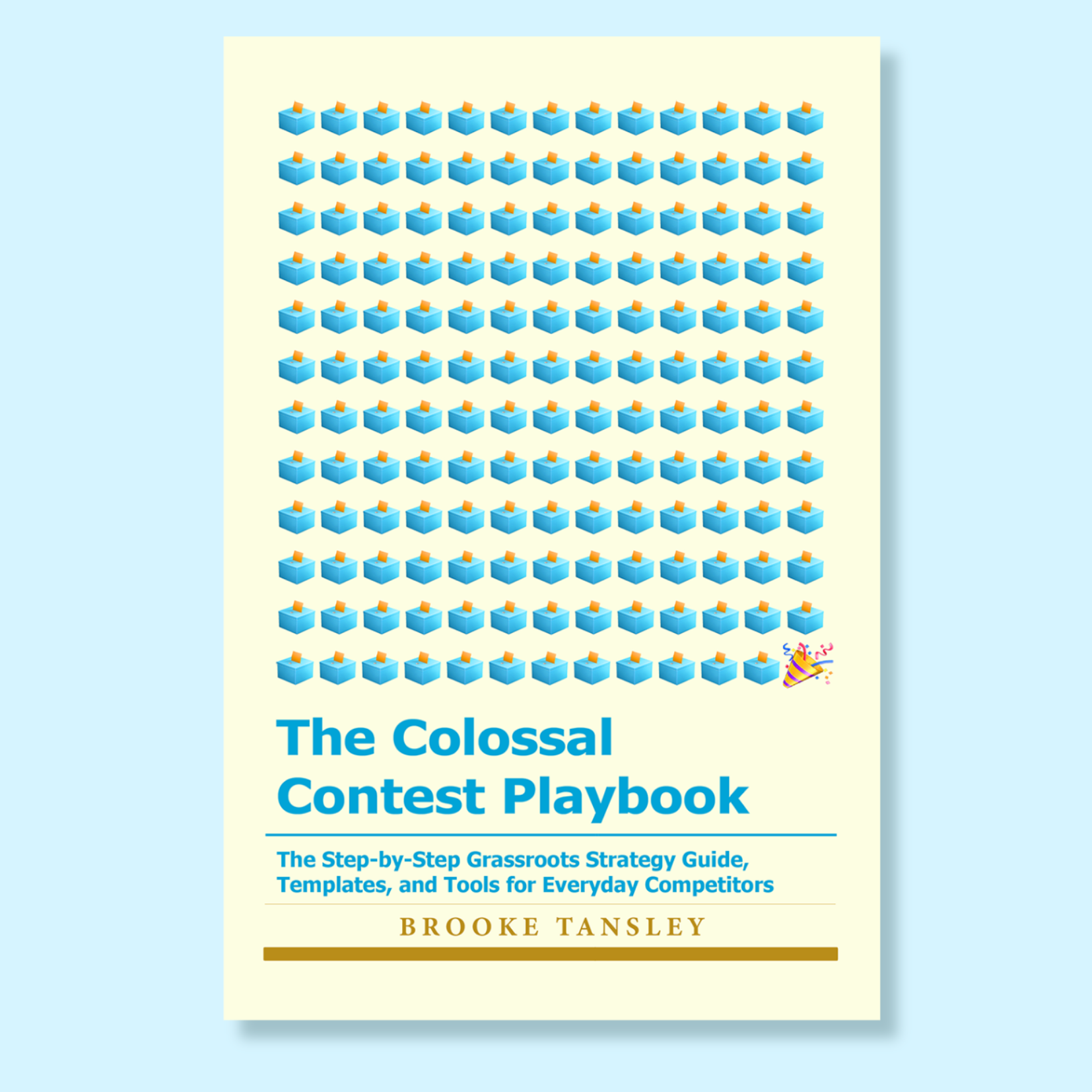 The Colossal Contest Playbook