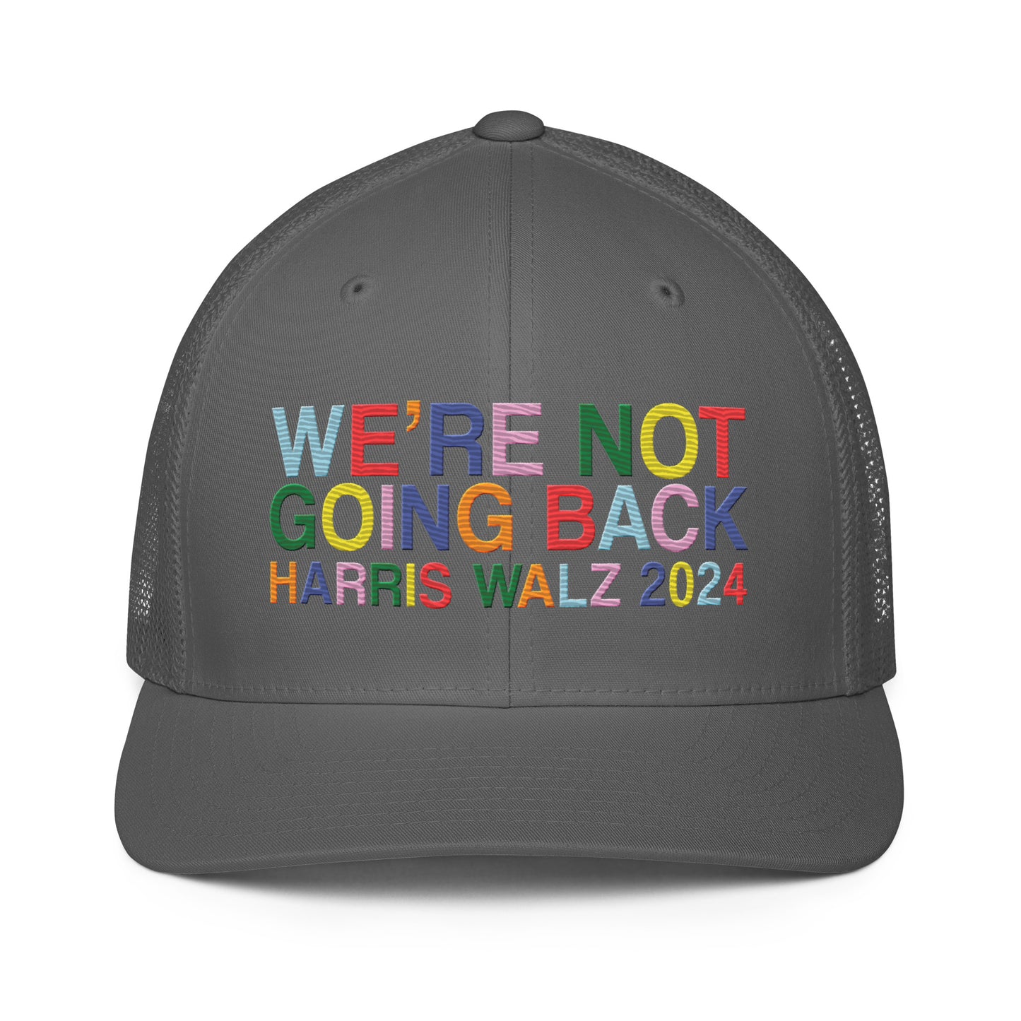 We're Not Going Back | Harris Walz 2024 Solid Color 3D Puff Embroidered Trucker Cap (5 colors)