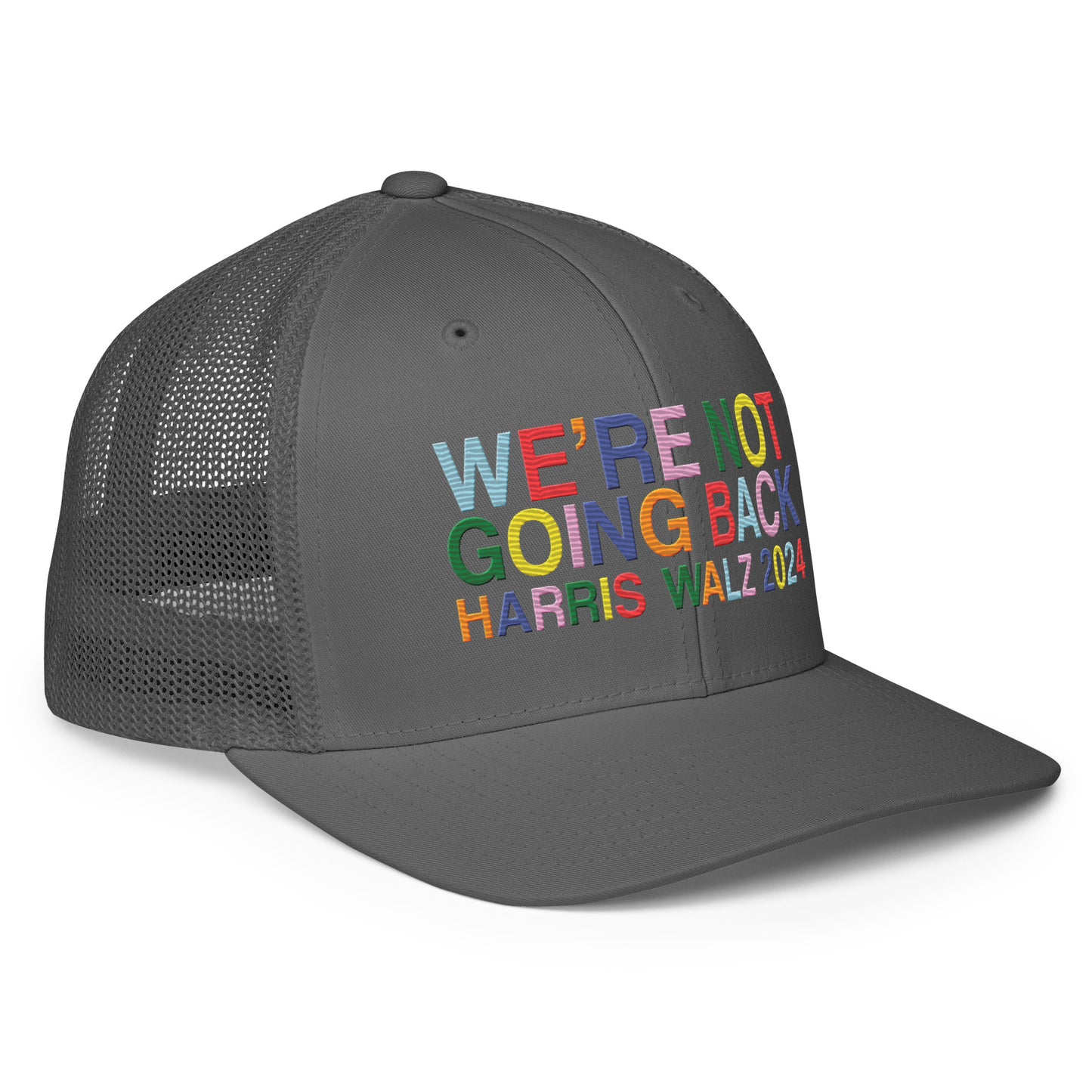 We're Not Going Back | Harris Walz 2024 Solid Color 3D Puff Embroidered Trucker Cap (5 colors)