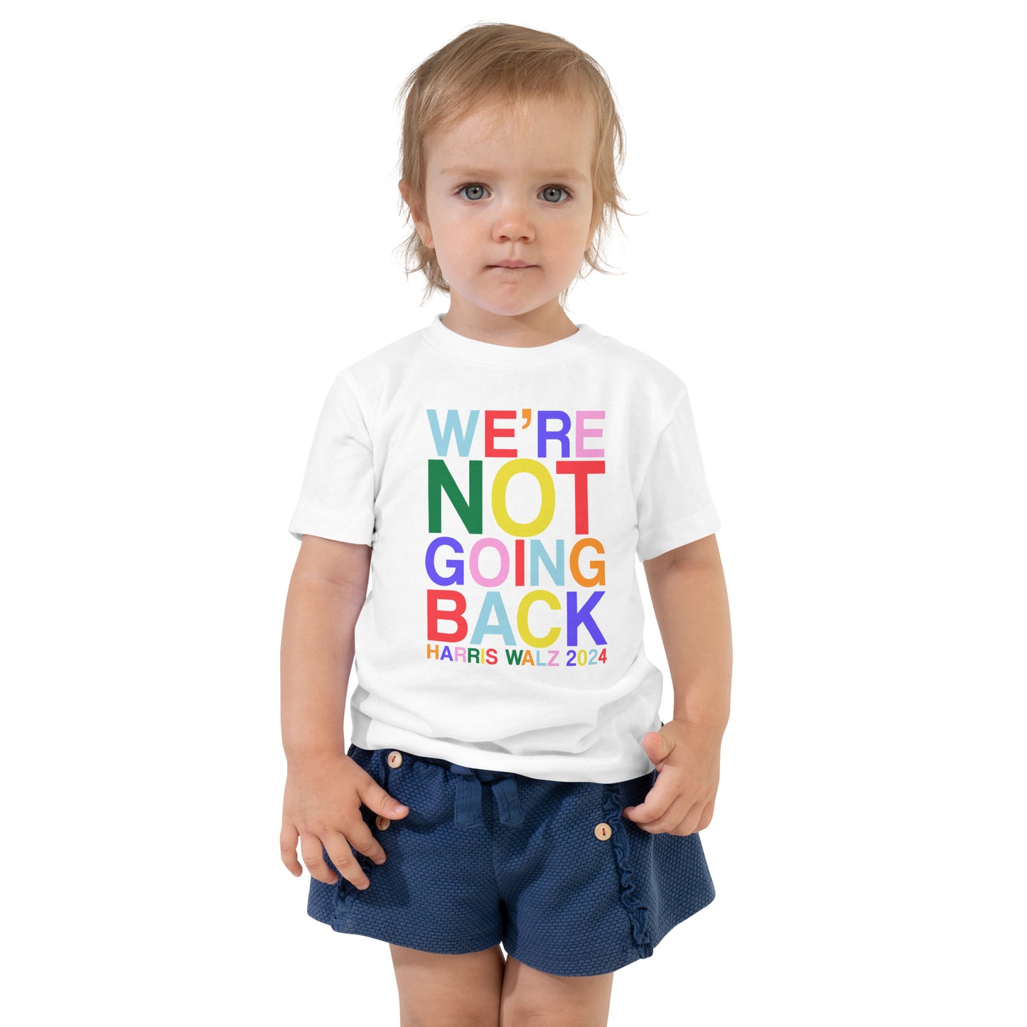 We're Not Going Back | Harris Walz 2024 Toddler Classic Tee (2 colors - white & black)