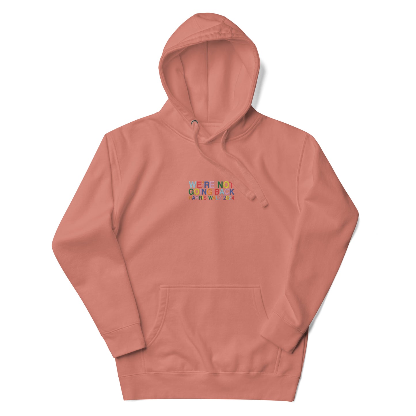 We're Not Going Back | Harris Walz 2024 Embroidered Unisex Hoodie (2 colors)